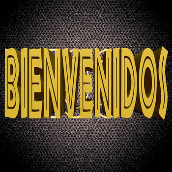 Various Artists - Bienvenidos (Explicit)