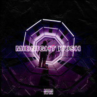 Mike Miller - Midnight Kush (Explicit)