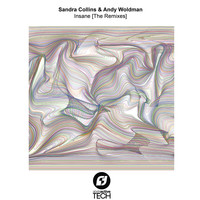 Sandra Collins & Andy Woldman - Insane (The Remixes)