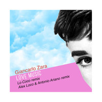 Giancarlo Zara - Love Music