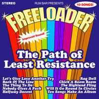 Freeloader - The Path of Least Resistance (Explicit)