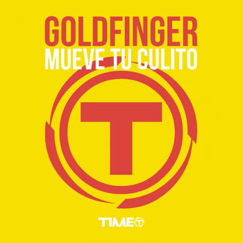 Goldfinger - Mueve Tu Culito (Explicit)