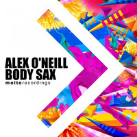 Alex O'Neill - Body Sax