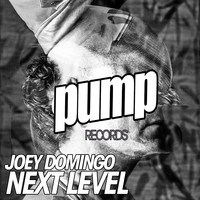 Joey Domingo - Next Level