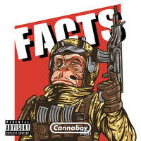 Cannaboy - Facts (Explicit)