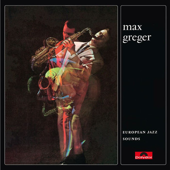 Max Greger - European Jazz Sounds