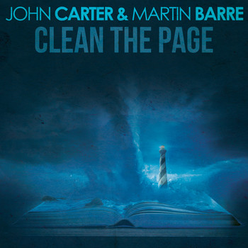 John Carter & Martin Barre - Clean the Page