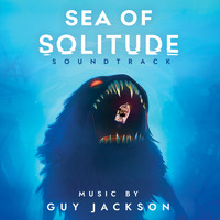 Guy Jackson - Sea of Solitude (Original Soundtrack)