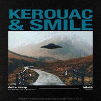 Kerouac & Smile - Shoot An Arrow