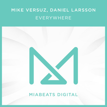 Mike Versuz - Everywhere