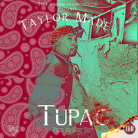 Taylor Made - Tupac (Explicit)
