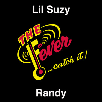 Lil Suzy - Randy