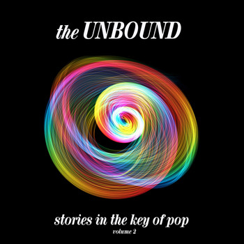 Various Artists - The Unbound: Stories in The Key of Pop, Vol. 2