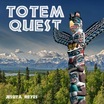 Jessita Reyes - Totem Quest