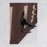 Zaar - Our Love is Dead (Single Edition)