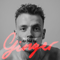 Ginger - As Told By Ginger (Explicit)