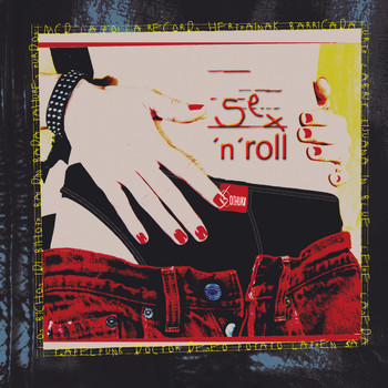 Various Artists - Sex'n'roll (Explicit)