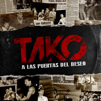 Tako - A las Puertas del Deseo (Remasterizado 2019)