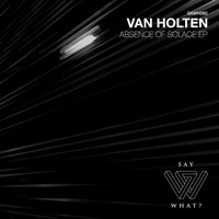 Van Holten - Absence of Solace