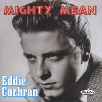 Eddie Cochran - Mighty Mean