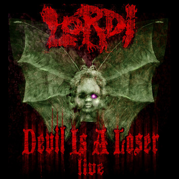 Lordi - Devil Is a Loser (Live [Explicit])