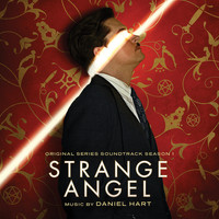 Daniel Hart - Strange Angel (Original Series Soundtrack, Season 1)