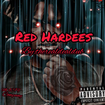 Therealdealdub - Red Hardees (Explicit)