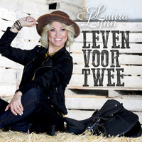 Laura Lynn - Leven Voor Twee
