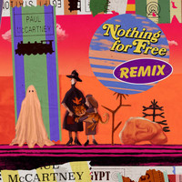 Paul McCartney - Nothing For Free (DJ Chris Holmes Remix)