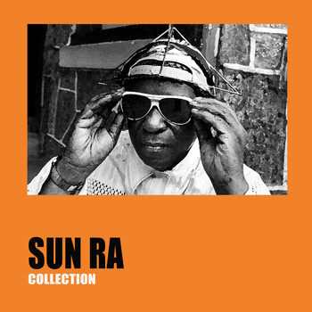Sun Ra - Sun Ra Collection
