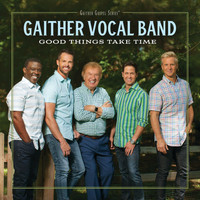Gaither Vocal Band - Child Of The King