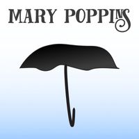 Mary Poppins - Mary Poppins