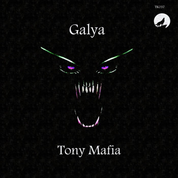 Tony Mafia - Galya