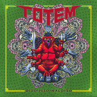 Totem - Dito Pelo Maldito