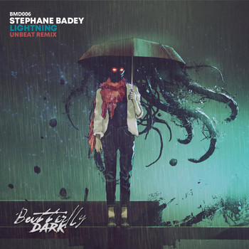 Stephane Badey - Lightning (Unbeat Remix)