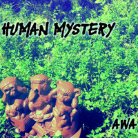 Awa - Human Mystery