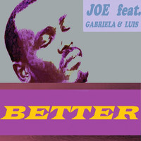 Joe - BETTER