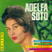 Adelfa Soto - Capitana Bandolera