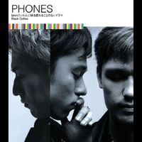 Phones - 8mm Film ni Utsuru Owaru Koto no Nai Drama / Black Coffee