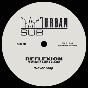 Reflexion - Never Stop (feat. Laura Alford)