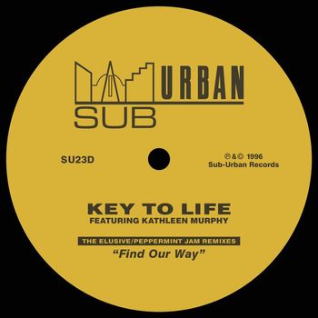 Key To Life - Find Our Way (Breakaway) [feat. Kathleen Murphy] (The Elusive / Peppermint Jam Remixes)