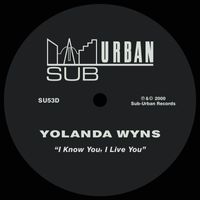 Yolanda Wyns - I Know You, I Live You