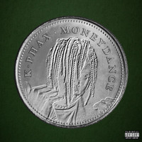K-Phax - Money Dance (Explicit)