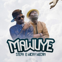 Steph - Mawuye (feat. Wicky Wecan)