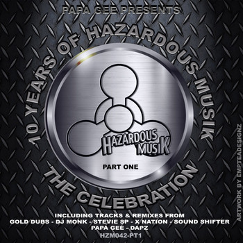 Various Artists - 10 Years Of Hazardous Musik - The Celebration Pt.1