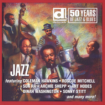 Various Artists - 50 Years of Jazz & Blues: Jazz
