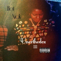 Hot Nick - Unorthodox 3 (Explicit)