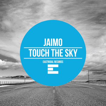Jaimo - Touch the Sky (Original Mix)