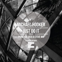 Michael Hooker - Just Do It