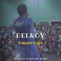 Delroy - Pakare Paya